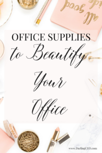 pretty office supplies. Make your office chic and inspired by DarlingCEO