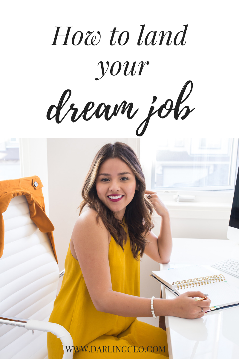 How To Find Your Next Dream Job - The Darling CEO